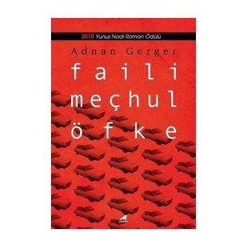 FAILI MEÇHUL ÖFKE - ADNAN GERGER