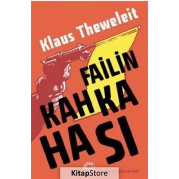 Failin Kahkahası - Klaus Theweleit
