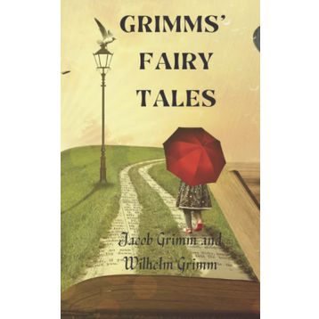 Fairy Tales - Brothers Grimm