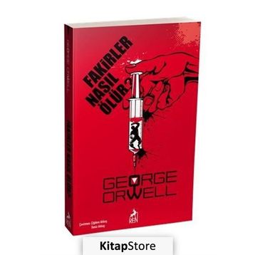 Fakirler Nasıl Ölür? - George Orwell