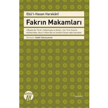 Fakrın Makamları - Ebu’l-Hasan Harakani
