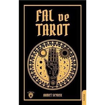 Fal ve Tarot Kitabı Ahmet Seyrek