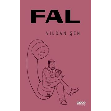 Fal - Vildan Şen - Gece Kitaplığı