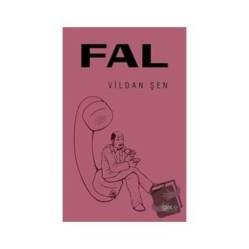 Fal - Vildan Şen - Gece Kitaplığı