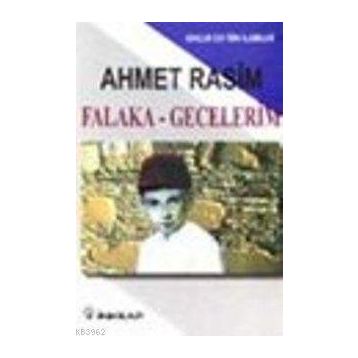 FALAKA GECELERIM - ANONIM