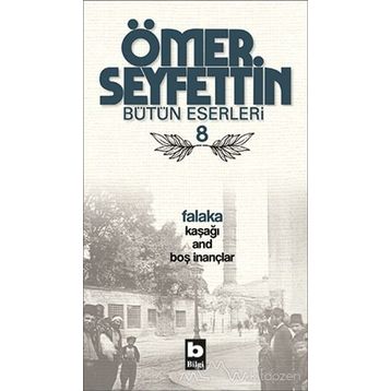 Falaka - Ömer Seyfeddin