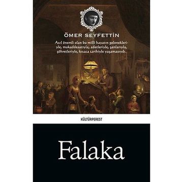 Falaka - Ömer Seyfettin