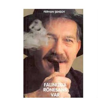 Falınızda Rönesans Var - Ferhan Şensoy