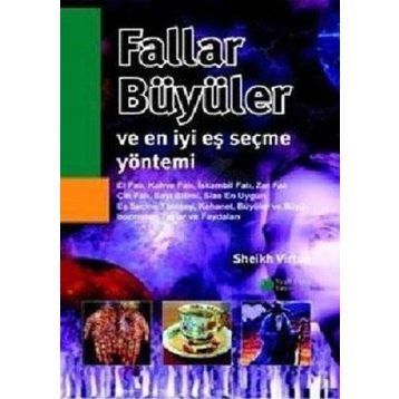 Fallar, Büyüler ve En İyi Eş Seçme Yöntemi - Sheikh Virtue
