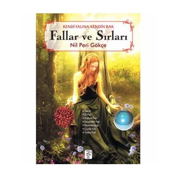 FALLAR VE SIRLARI - NIL PERI GÖKÇE