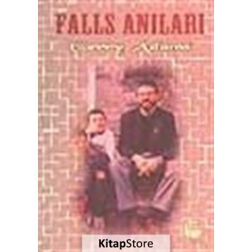 FALLS ANILARI İRLANDA'DAN - GERRY ADAMS