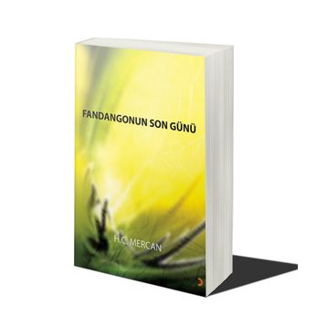 Fandangonun Son Günü - H.C. Mercan