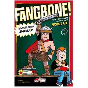 Fangbone! Üçüncü Sınıf Barbar The Kitap