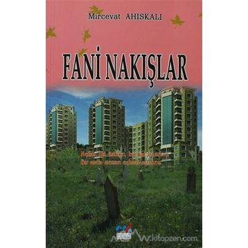 Fani Nakışlar - Mircevat Ahıskalı