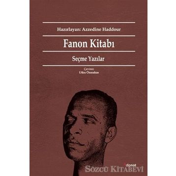 Fanon Kitabı Seçme Yazılar - Frantz Fanon