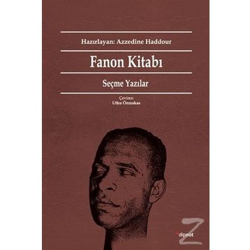 Fanon Kitabı Seçme Yazılar - Frantz Fanon