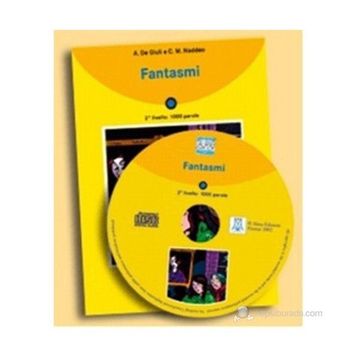 FANTASMI + CD (İTALYANCA OKUMA KITABI TEMEL-ÜST SEVIYE) A1-A2 - ALESSANDRO DE GIULI;CIRO MASSIMO NADDEO
