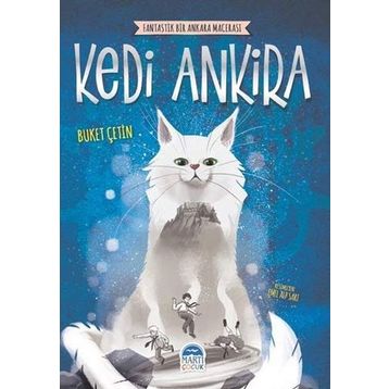 Fantastik Bir Ankara Macerası - Kedi Ankira