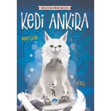 Fantastik Bir Ankara Macerası - Kedi Ankira