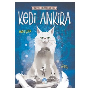 Fantastik Bir Ankara Macerası - Kedi Ankira