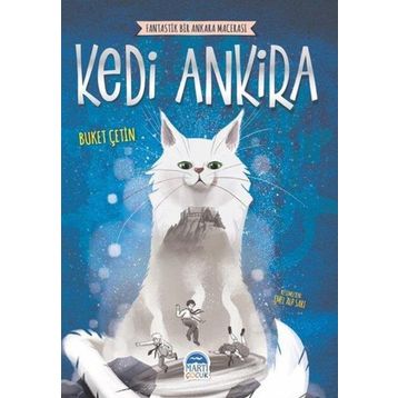 Fantastik Bir Ankara Macerası - Kedi Ankira
