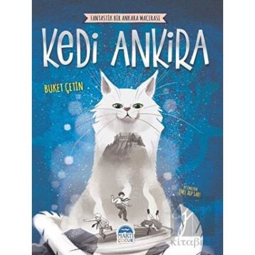Fantastik Bir Ankara Macerası - Kedi Ankira