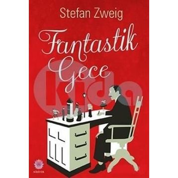 Fantastik Gece - stephan zweig