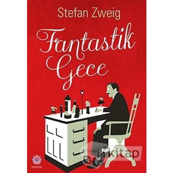 Fantastik Gece - stephan zweig