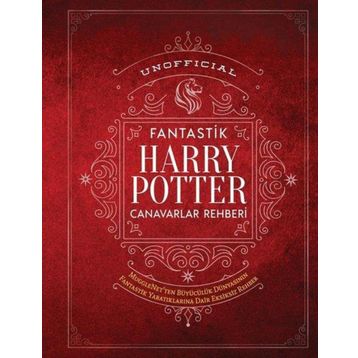 Fantastik Harry Potter Canavarlar Rehberi - Martı Yayınları