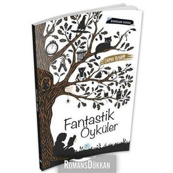 Fantastik Öyküler - Derya Öztürk