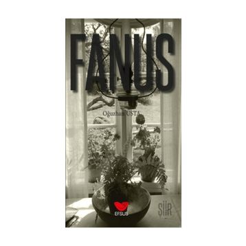 Fanus - Oğuzhan Usta