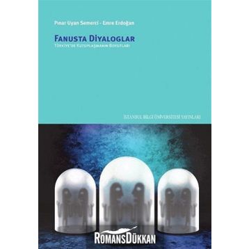 Fanusta Diyaloglar - Pınar Uyan Semerci