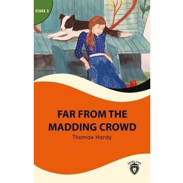 Far From Madding Crowd - Stage 3 - Thomas Hardy