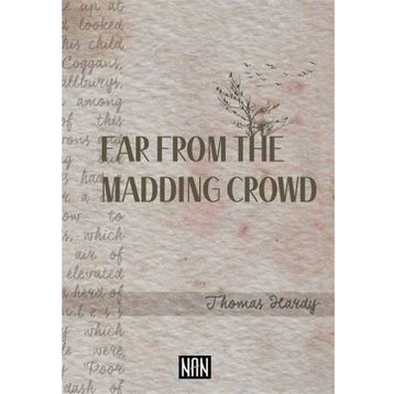 FAR FROM THE MADDING CROWD - THOMAS HARDY (ISBN:9781405879569)