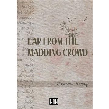 FAR FROM THE MADDING CROWD - THOMAS HARDY (ISBN:9781405879569)
