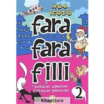 Farafarafilli 2 - Nur İçözü