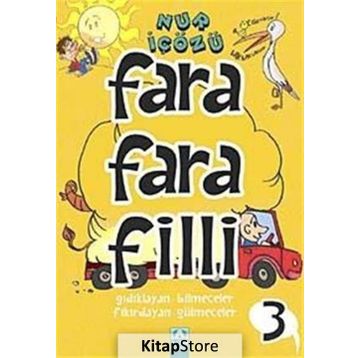 Farafarafilli 3 - Nur İçözü