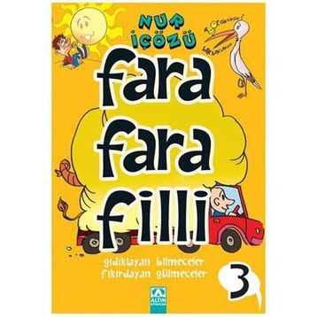 Farafarafilli 3 - Nur İçözü