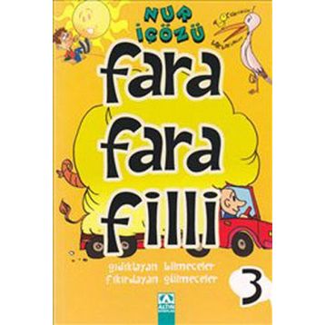 Farafarafilli 3 - Nur İçözü