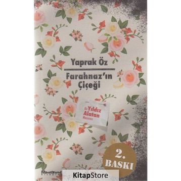 Farahnaz'ın Çiçeği - Yaprak Öz