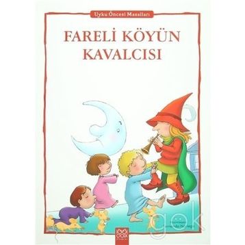 FARELI KÖYÜN KAVALCISI - ANONIM