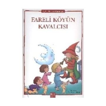 FARELI KÖYÜN KAVALCISI - ANONIM