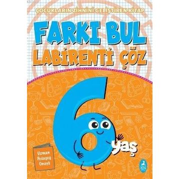 Farkı Bul Labirenti Çöz 6 Yaş Çocukların Zihnini Geliştiren Kitap