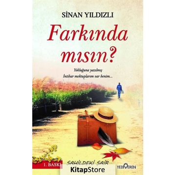 Farkında mısın? - Sinan Yıldızlı
