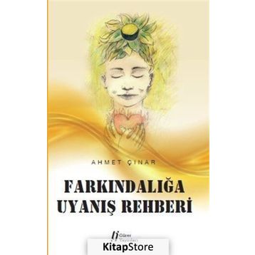 Farkındalığa Uyanış Rehberi - Ahmet Çınar