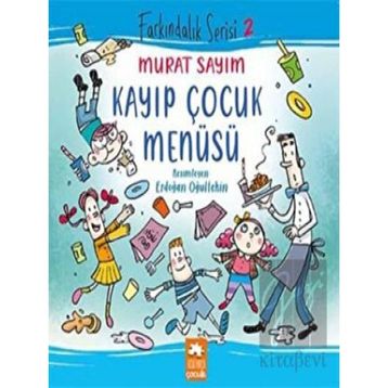 Farkındalık Serisi 2 - Kayıp Çocuk Menüsü Eksik Parça Yayınları