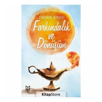 Farkındalık ve Dönüşüm - Önder Ergin