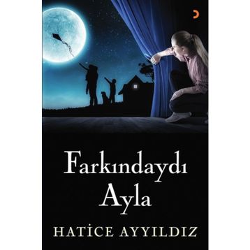Farkındaydı Ayla - Hatice Ayyıldız