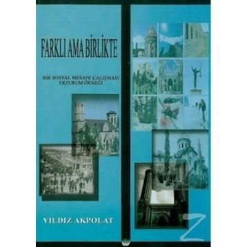 Farklı Ama Birlikte - Yıldız Akpolat