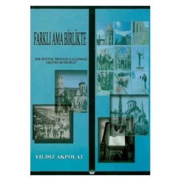 Farklı Ama Birlikte - Yıldız Akpolat